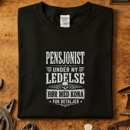 Pensjonist under ny ledelse T-skjorte