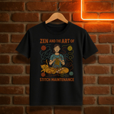 Zen and the Art of Stitch Maintenance T-Skjorte