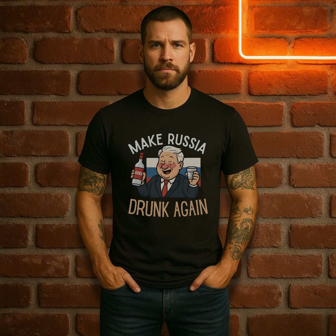 Make Russia Drunk Again T-skjorte