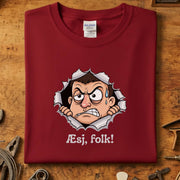 Æsj Folk T-Skjorte med morsomt trykk av sint karakter, myk og holdbar Gildan 64000