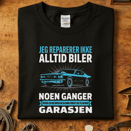 Jeg reparerer ikke alltid biler T-skjorte