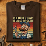 My Other Car Is Also Broken T-Skjorte med vintage-stil grafik av en mekaniker