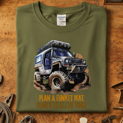 Plan A funket ikke offroad t-skjorte med kul off-road biltrykk på grønn bakgrunn.