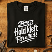 Vennligst Hold Kjeft For Alltid T-skjorte